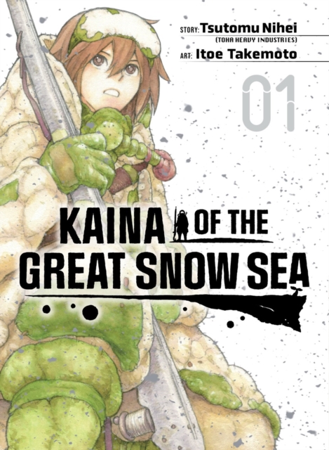 Kaina of the Great Snow Sea 1, Paperback / softback Book