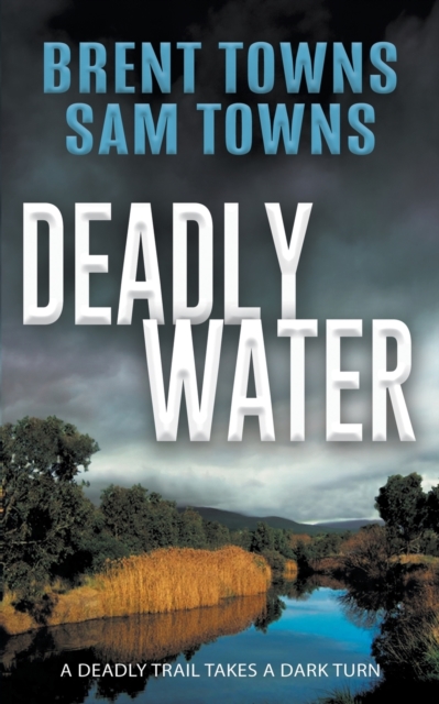 Deadly Water, Paperback / softback Book