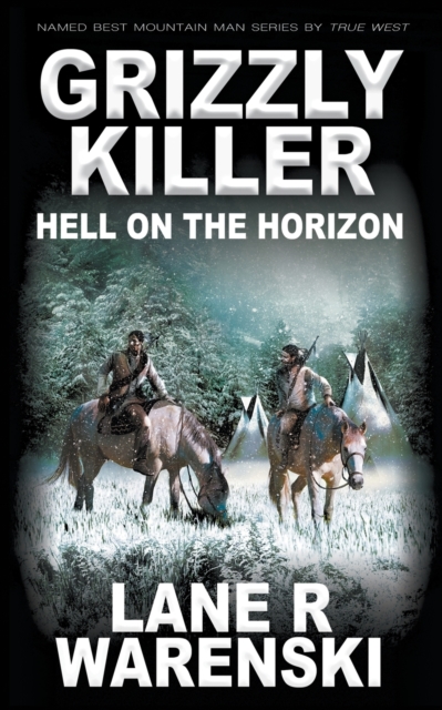 Grizzly Killer : Hell On The Horizon, Paperback / softback Book