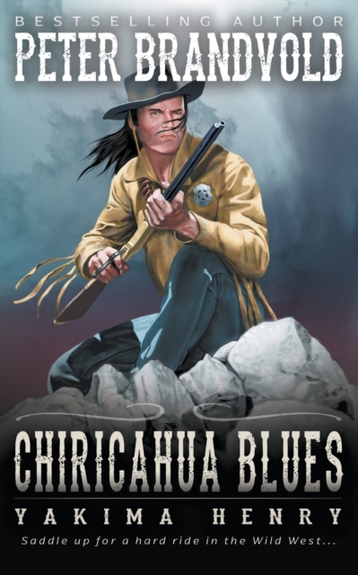 Chiricahua Blues : A Western Fiction Classic, Paperback / softback Book