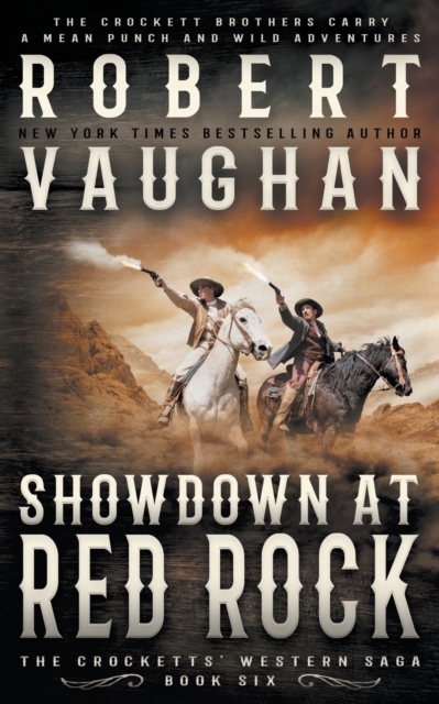 Showdown At Red Rock : A Classic Western, Paperback / softback Book