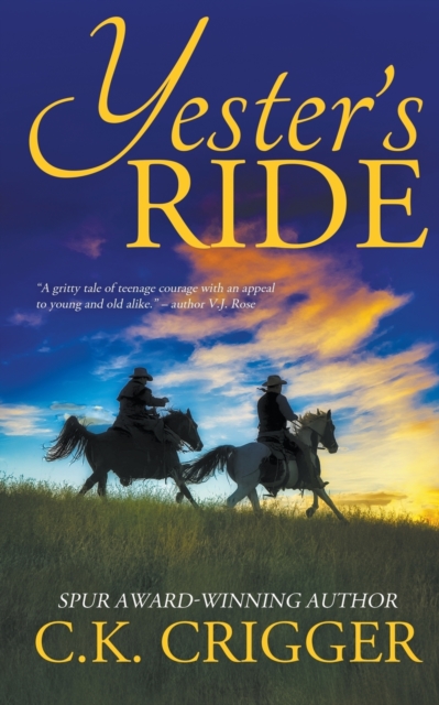 Yester's Ride, Paperback / softback Book