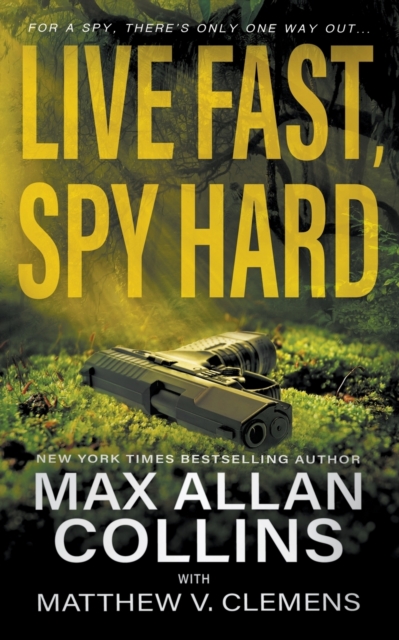 Live Fast, Spy Hard, Paperback / softback Book