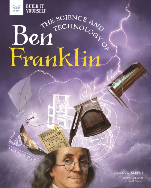 The Science and Technology of Ben Franklin, PDF eBook