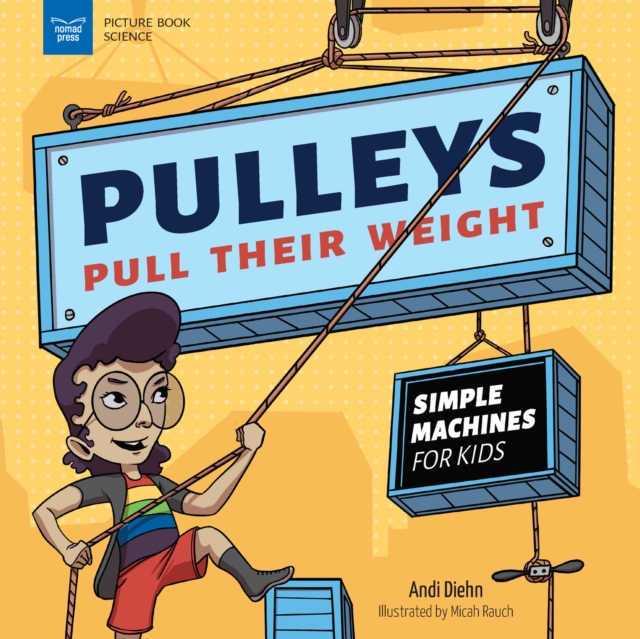 Pulleys Pull Their Weight, EPUB eBook