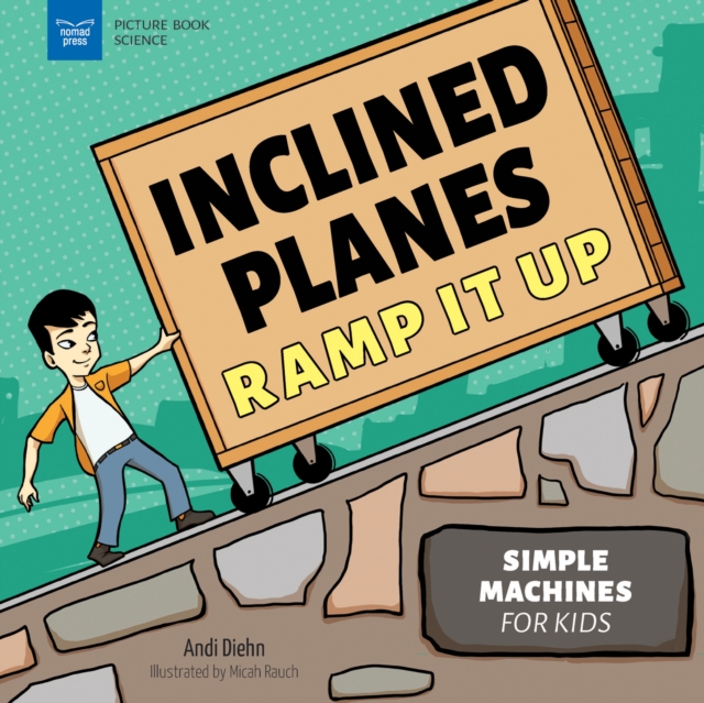 Inclined Planes Ramp It Up, PDF eBook