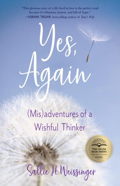 Yes, Again : (Mis)adventures of a Wishful Thinker, Paperback / softback Book
