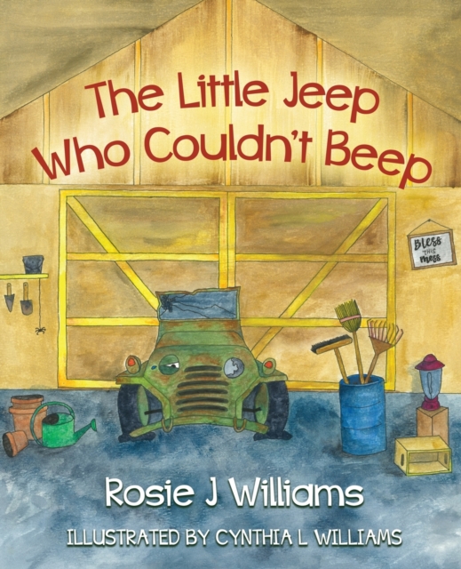 The Little Jeep Who Couldn't Beep, Paperback / softback Book