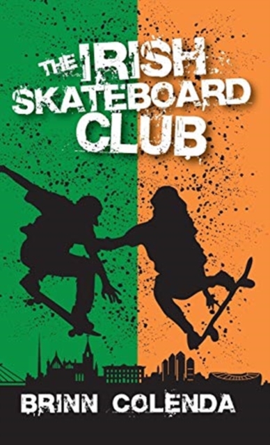 The Irish Skateboard Club, Hardback Book