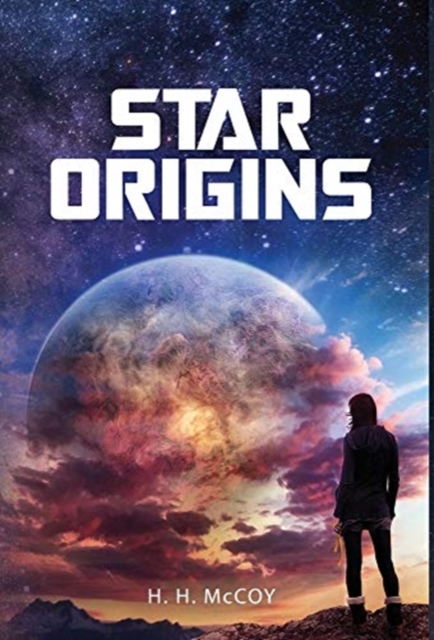 Star Origins, Hardback Book
