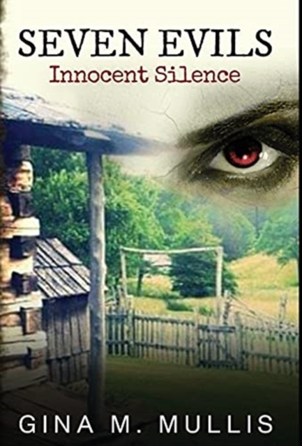 Seven Evils : Innocent Silence, Hardback Book