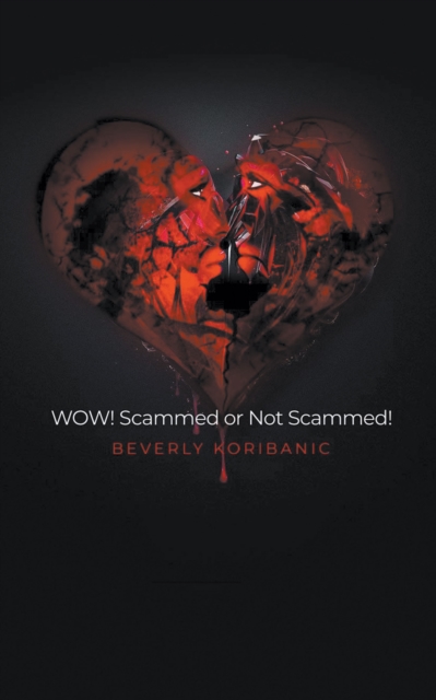 WOW! Scammed or Not Scammed!, EPUB eBook