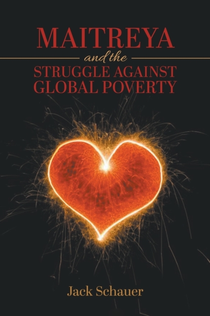 Maitreya and the Struggle Against Global Poverty, Paperback / softback Book