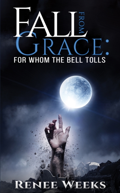 Fall from Grace: For Whom the Bell Tolls, EPUB eBook