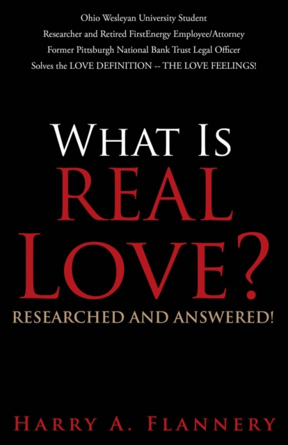 What is Real Love? Researched and Answered!, EPUB eBook