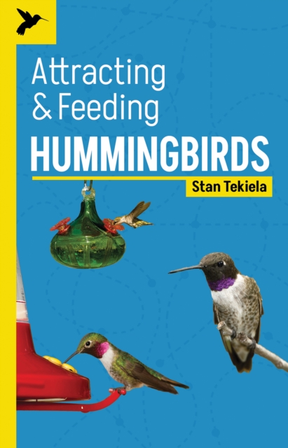 Attracting & Feeding Hummingbirds, Paperback / softback Book