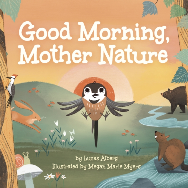 Good Morning, Mother Nature, Board book Book