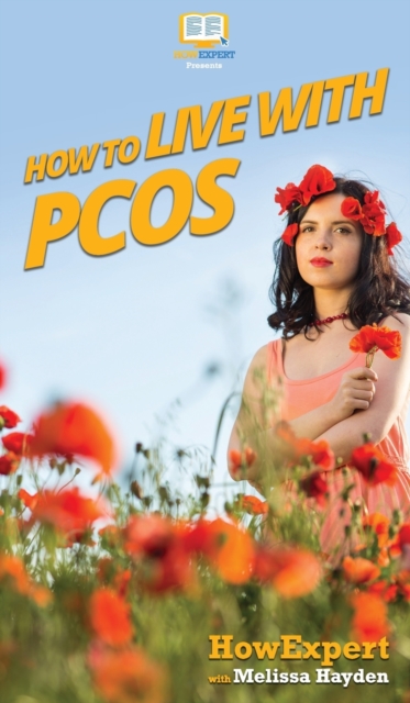 How to Live with PCOS, Hardback Book