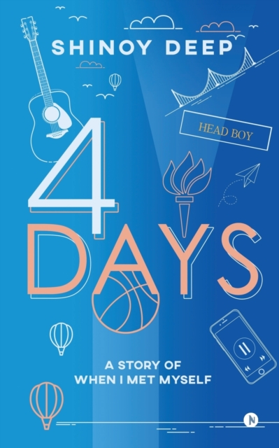 4 Days : A Story of When I Met Myself, Paperback / softback Book
