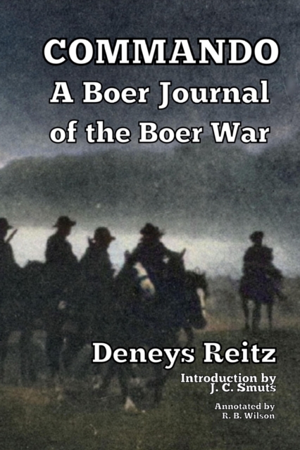 Commando : A Boer Journal of the Boer War, Paperback / softback Book