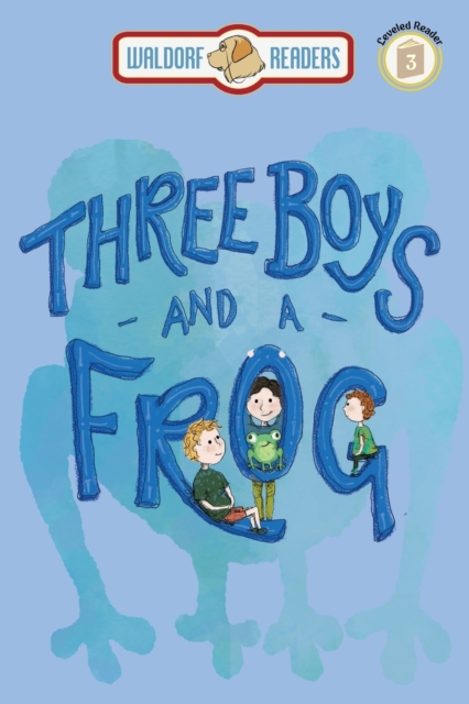 Three Boys and a Frog, EPUB eBook