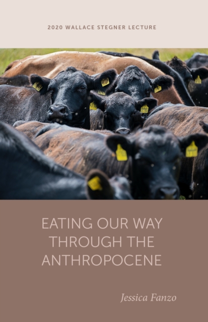 Eating Our Way through the Anthropocene, PDF eBook
