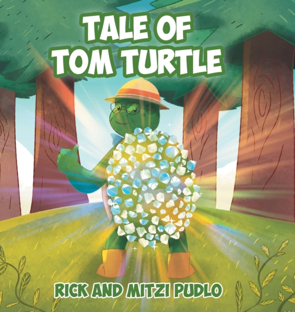 Tale of Tom Turtle, Hardback Book