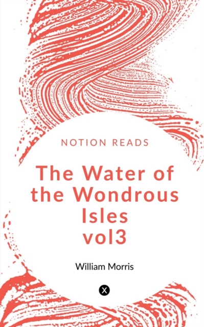 The Water of the Wondrous Isles vol3, Paperback / softback Book