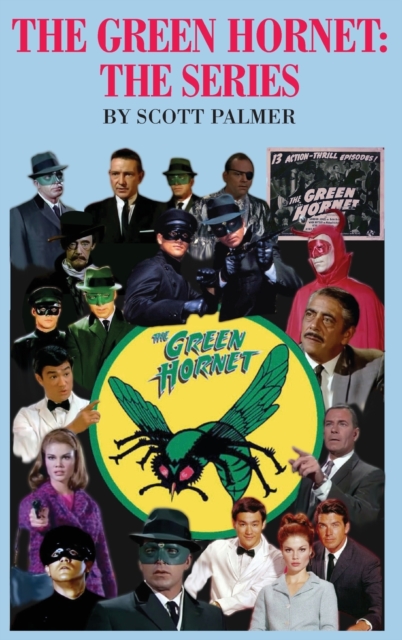 The Green Hornet-The Series, Hardback Book