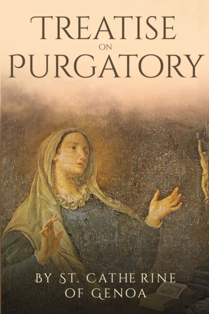 Treatise on Purgatory, Paperback / softback Book