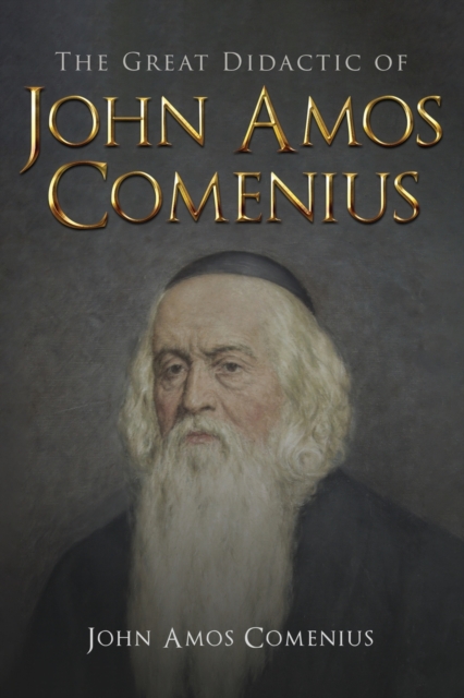 The Great Didactic of John Amos Comenius, Paperback / softback Book