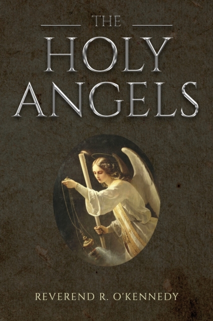 The Holy Angels, Paperback / softback Book
