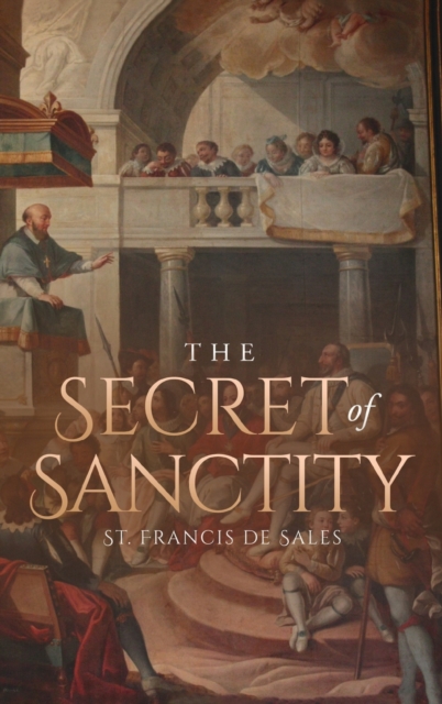 Secret of Sanctity, Hardback Book