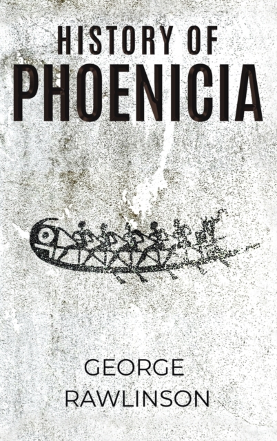 History of Phoenicia, Hardback Book