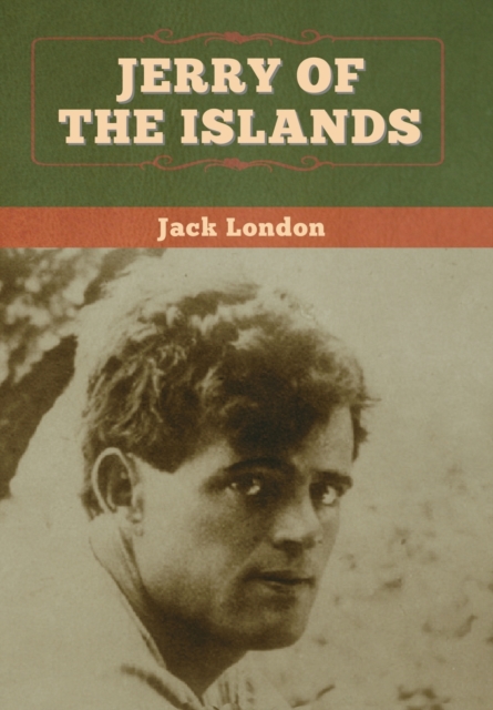 Jerry of the Islands, Hardback Book