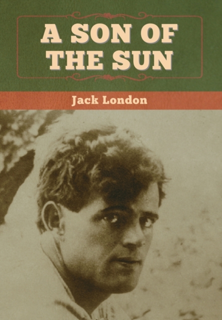 A Son of the Sun, Hardback Book
