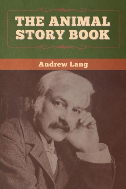The Animal Story Book, Paperback / softback Book