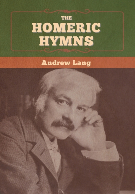 The Homeric Hymns, Hardback Book