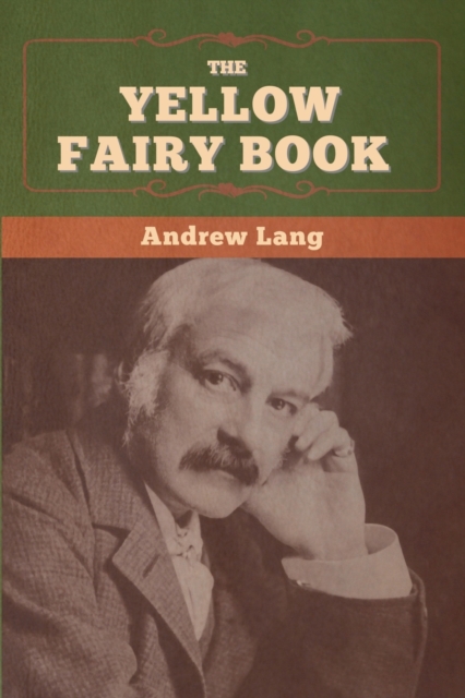 The Yellow Fairy Book, Paperback / softback Book