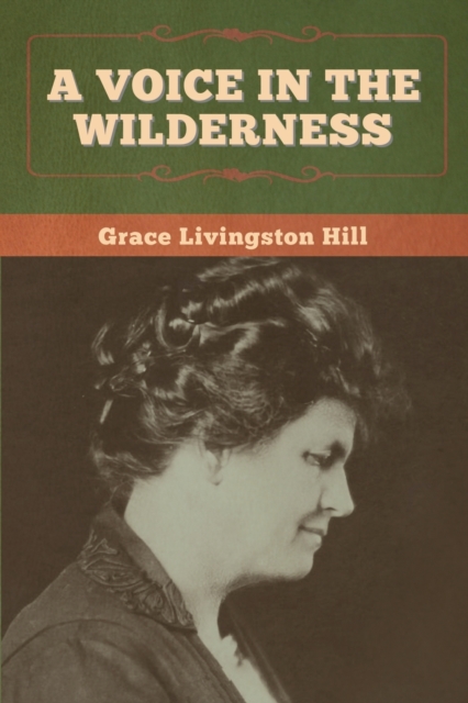 A Voice in the Wilderness, Paperback / softback Book