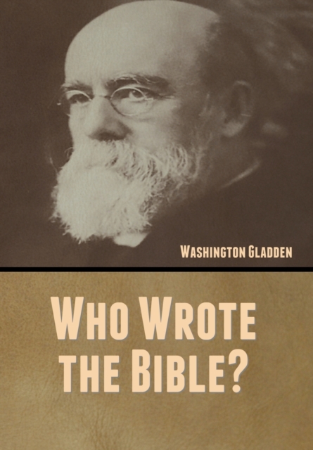 Who Wrote the Bible?, Hardback Book
