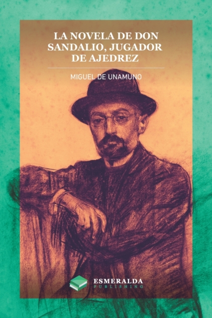 La novela de Don Sandalio, jugador de ajedrez, Paperback / softback Book