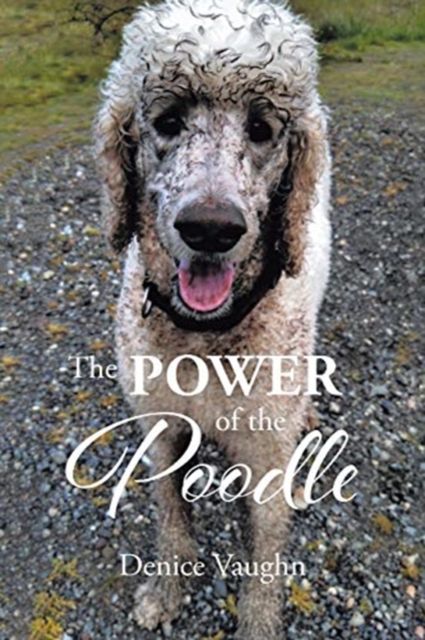 The Power of the Poodle, Paperback / softback Book