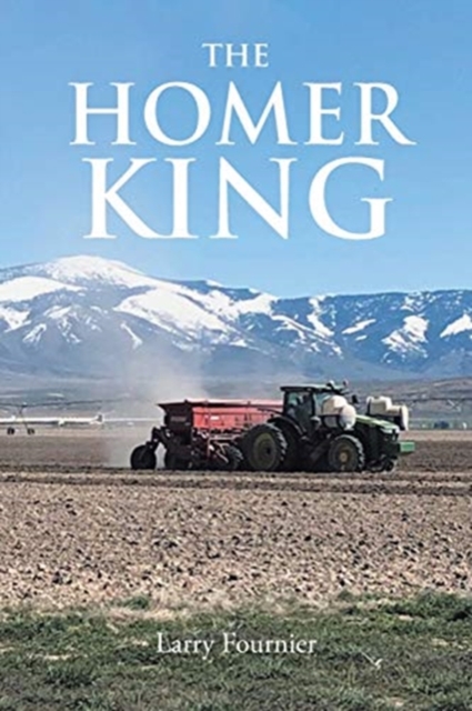The Homer King, Paperback / softback Book