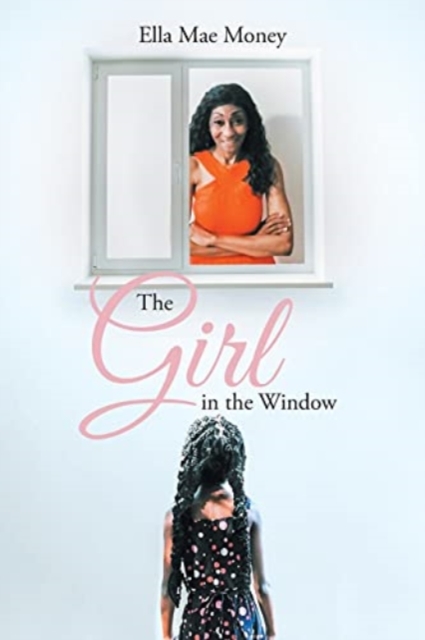 The Girl in the Window, Paperback / softback Book