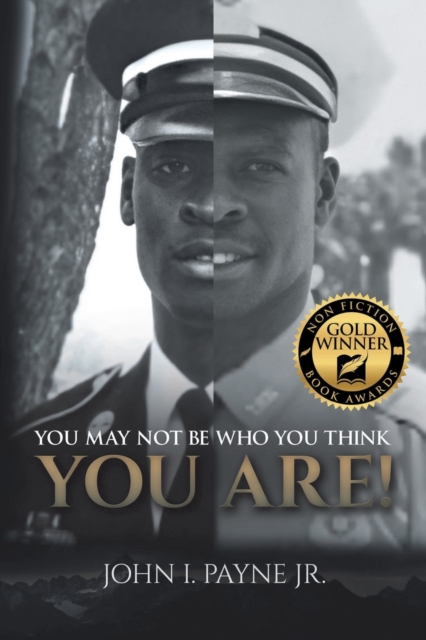You May Not Be Who You Think You Are!, Paperback / softback Book