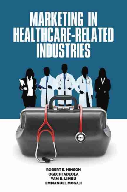 Marketing in Healthcare-Related Industries, Hardback Book