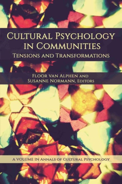 Cultural Psychology in Communities : Tensions and Transformations, Hardback Book