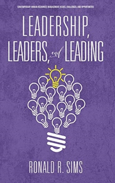 Leadership, Leaders and Leading, Hardback Book