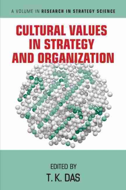 Cultural Values in Strategy and Organization, Hardback Book
